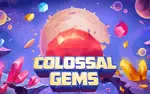 Colossal Gems