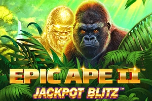 Epic Ape II Jackpot Blitz