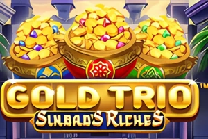 Gold Trio: Sinbad’s Riches